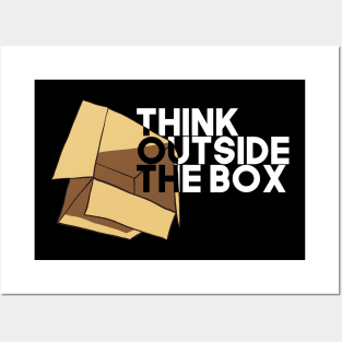 Think Outside The Box Posters and Art